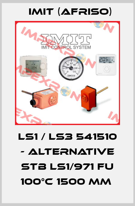 LS1 / LS3 541510 - alternative STB LS1/971 FU 100°C 1500 mm  IMIT (Afriso)