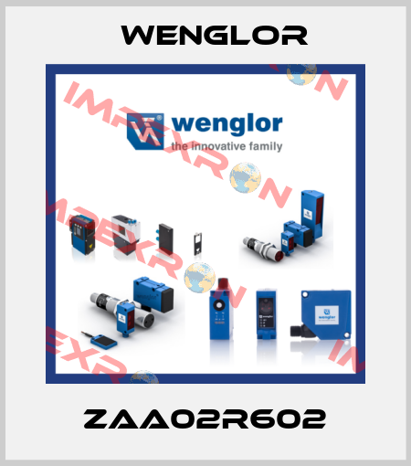 ZAA02R602 Wenglor