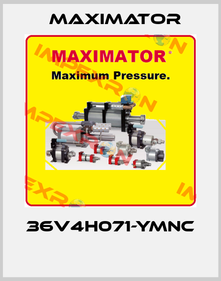 36V4H071-YMNC  Maximator