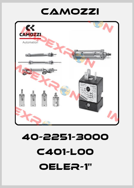 40-2251-3000  C401-L00  OELER-1"  Camozzi