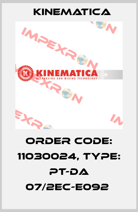 Order Code: 11030024, Type: PT-DA 07/2EC-E092  Kinematica