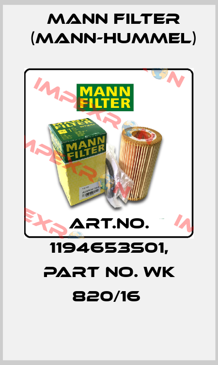 Art.No. 1194653S01, Part No. WK 820/16  Mann Filter (Mann-Hummel)