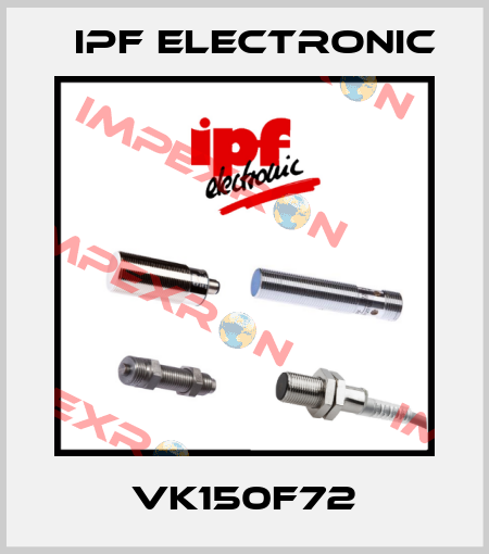 VK150F72 IPF Electronic