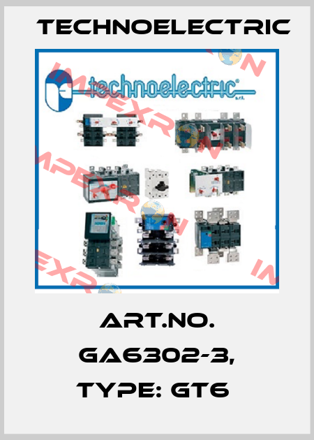 Art.No. GA6302-3, Type: GT6  Technoelectric