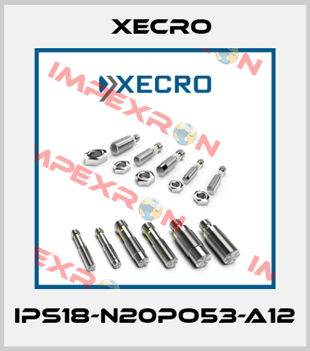 IPS18-N20PO53-A12 Xecro