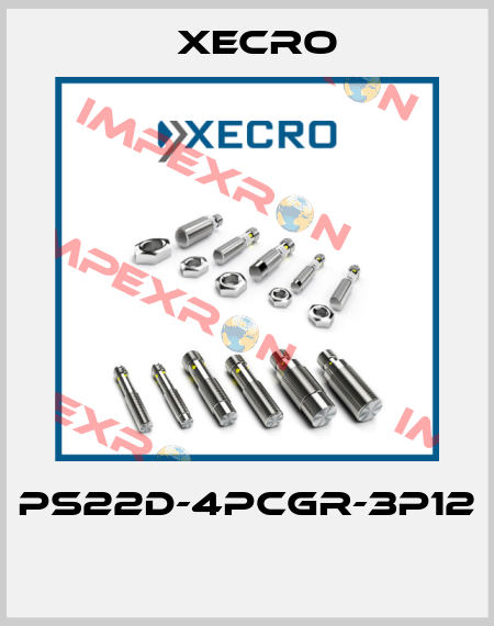 PS22D-4PCGR-3P12  Xecro