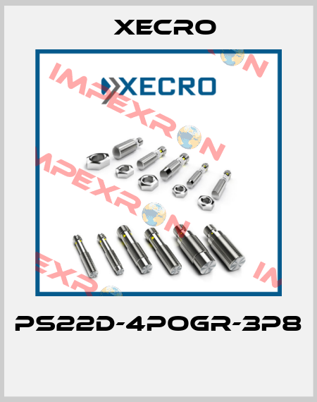 PS22D-4POGR-3P8  Xecro