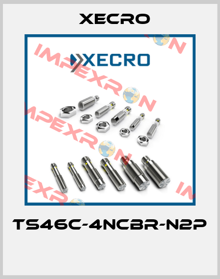 TS46C-4NCBR-N2P  Xecro