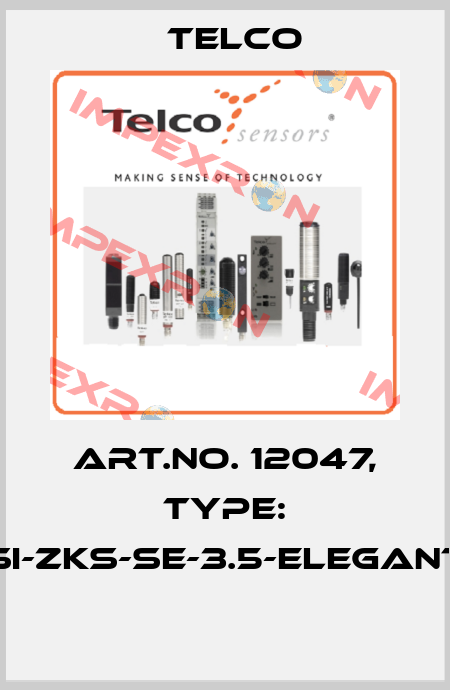 Art.No. 12047, Type: SI-ZKS-SE-3.5-Elegant  Telco