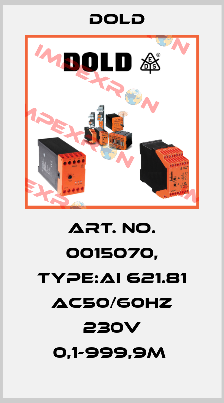 Art. No. 0015070, Type:AI 621.81 AC50/60HZ 230V 0,1-999,9M  Dold