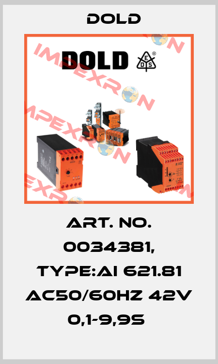 Art. No. 0034381, Type:AI 621.81 AC50/60HZ 42V 0,1-9,9S  Dold