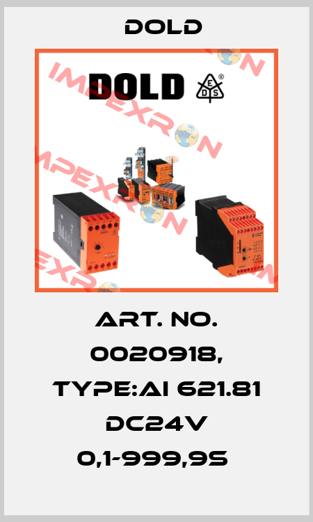 Art. No. 0020918, Type:AI 621.81 DC24V 0,1-999,9S  Dold