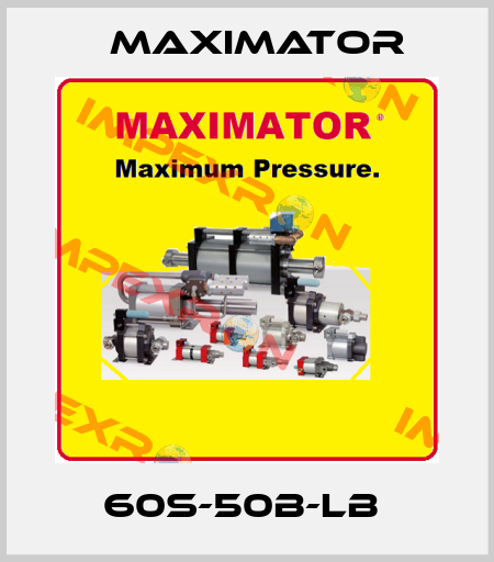 60S-50B-LB  Maximator