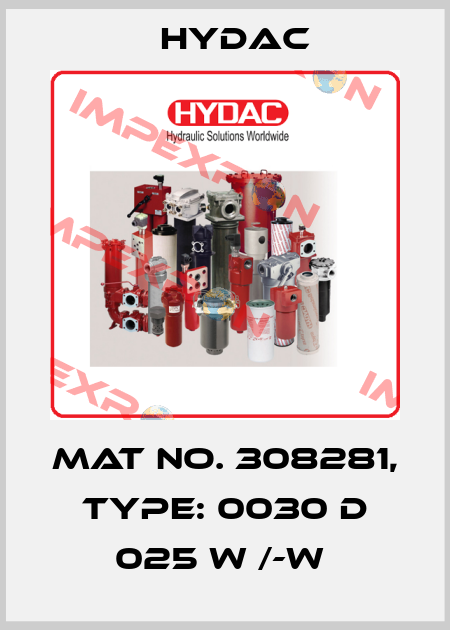 Mat No. 308281, Type: 0030 D 025 W /-W  Hydac