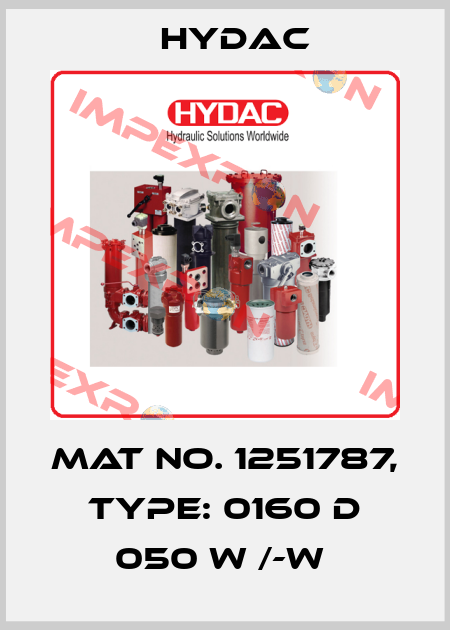 Mat No. 1251787, Type: 0160 D 050 W /-W  Hydac