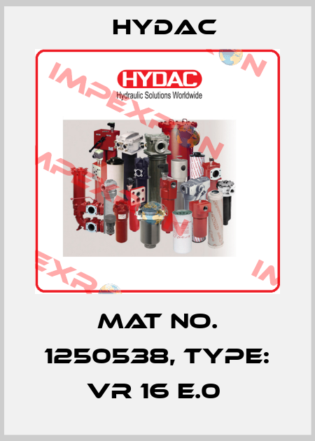 Mat No. 1250538, Type: VR 16 E.0  Hydac