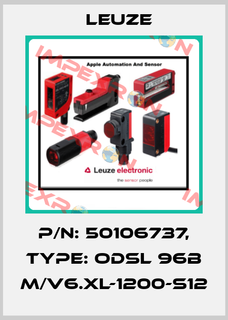 p/n: 50106737, Type: ODSL 96B M/V6.XL-1200-S12 Leuze