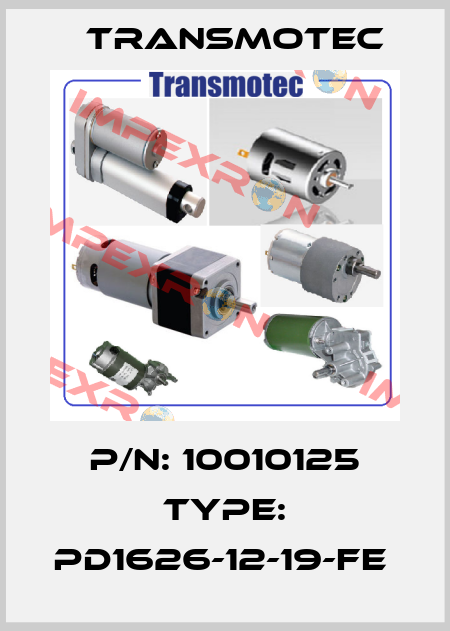 P/N: 10010125 Type: PD1626-12-19-FE  Transmotec