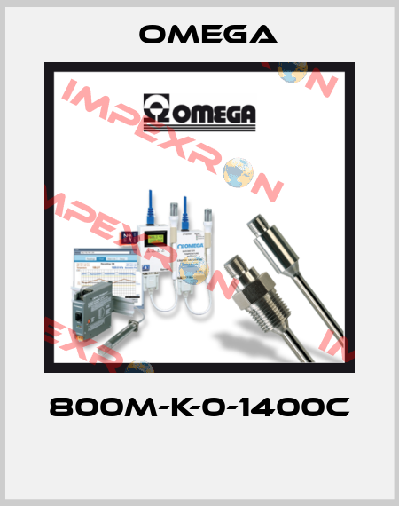 800M-K-0-1400C  Omega