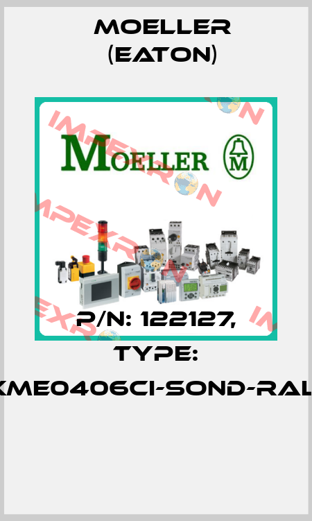 P/N: 122127, Type: XME0406CI-SOND-RAL*  Moeller (Eaton)