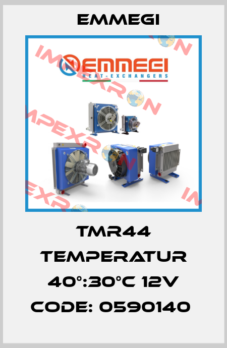 TMR44 Temperatur 40°:30°C 12V Code: 0590140  Emmegi