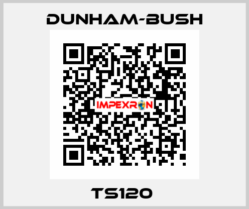 TS120  Dunham-Bush
