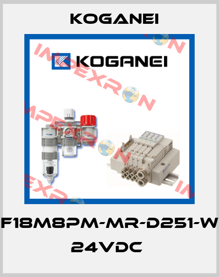 F18M8PM-MR-D251-W 24VDC  Koganei