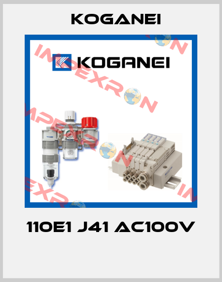 110E1 J41 AC100V  Koganei