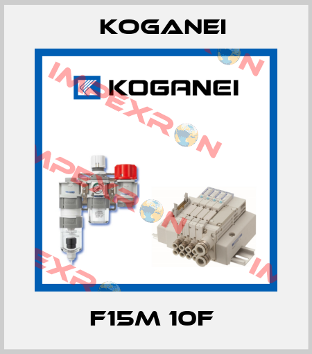 F15M 10F  Koganei