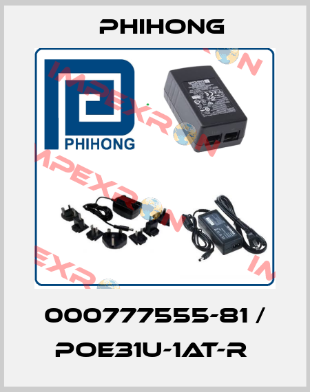 000777555-81 / POE31U-1AT-R  Phihong