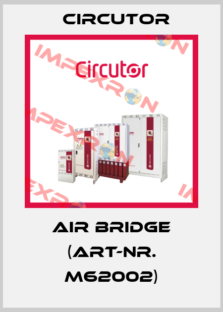 air Bridge (Art-Nr. M62002) Circutor