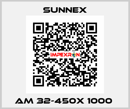 AM 32-450X 1000  Sunnex