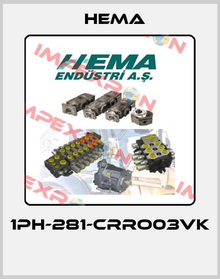 1PH-281-CRRO03VK  Hema