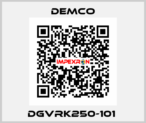 DGVRK250-101  Demco