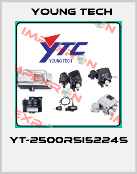 YT-2500RSI5224S  Young Tech