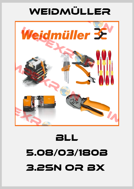 BLL 5.08/03/180B 3.2SN OR BX  Weidmüller