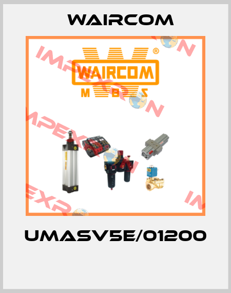 UMASV5E/01200  Waircom