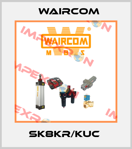 SK8KR/KUC  Waircom