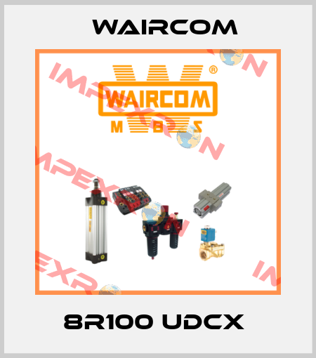 8R100 UDCX  Waircom