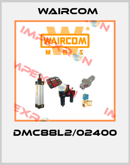 DMC88L2/02400  Waircom