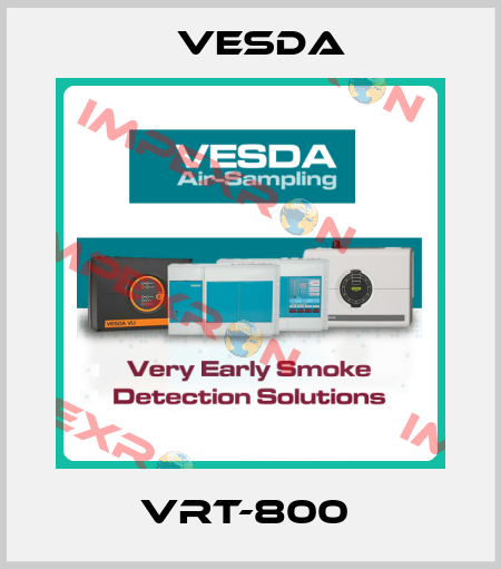 VRT-800  Vesda