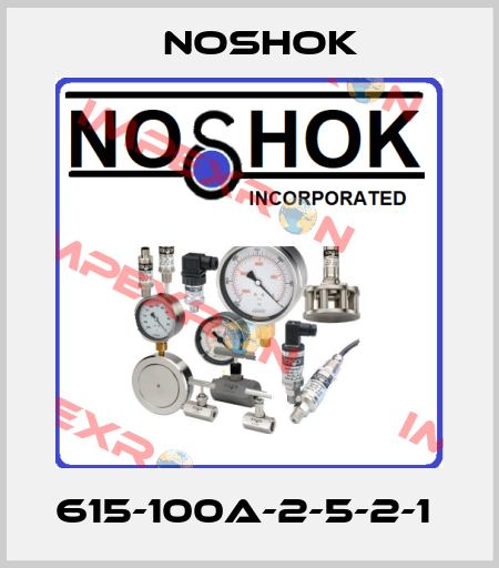 615-100A-2-5-2-1  Noshok