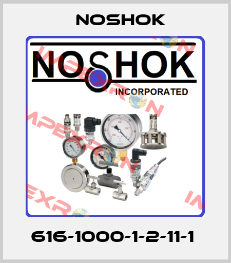 616-1000-1-2-11-1  Noshok