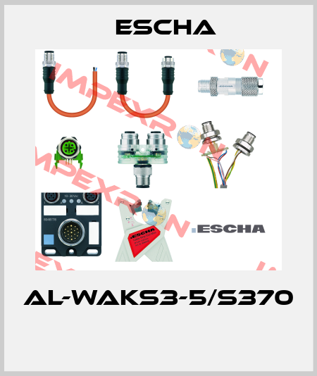 AL-WAKS3-5/S370  Escha