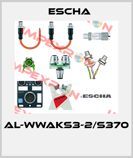 AL-WWAKS3-2/S370  Escha