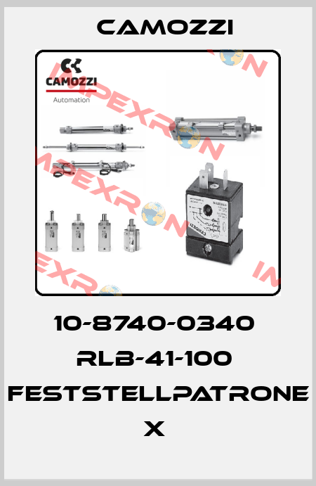 10-8740-0340  RLB-41-100  FESTSTELLPATRONE X  Camozzi