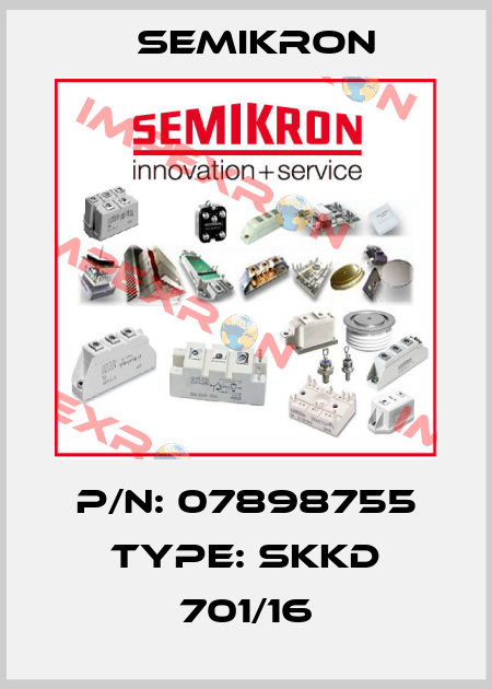 P/N: 07898755 Type: SKKD 701/16 Semikron