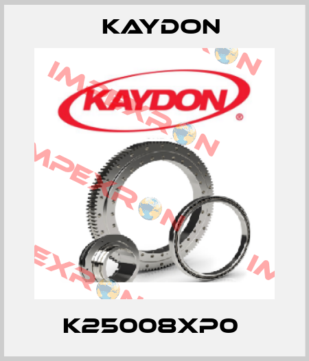 K25008XP0  Kaydon