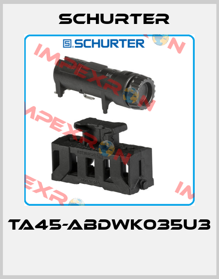 TA45-ABDWK035U3  Schurter