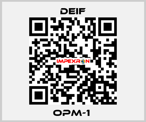 OPM-1  Deif